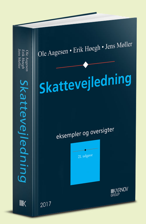 Skattevejledning 2017. Eksempler og oversigter