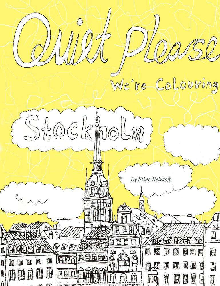 Quiet Please-We´re Coloring Stockholm