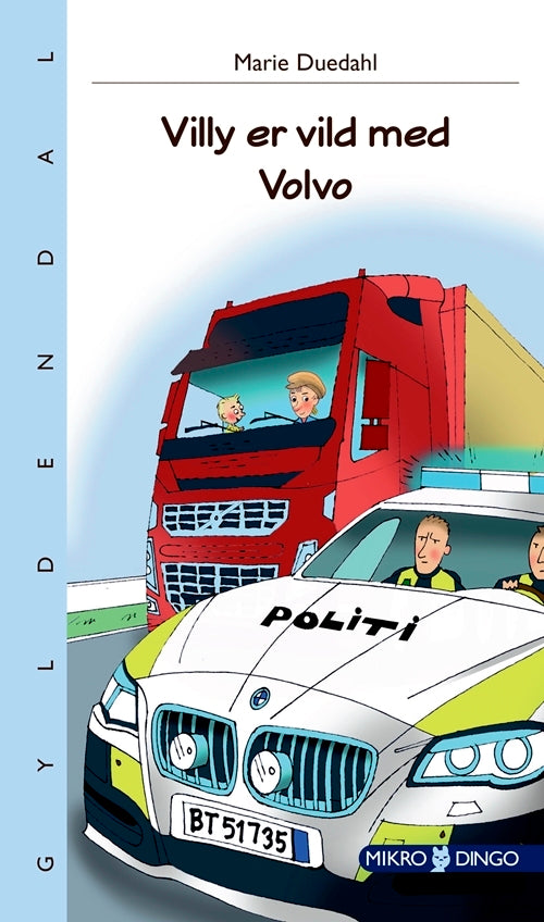 Villy er vild med Volvo