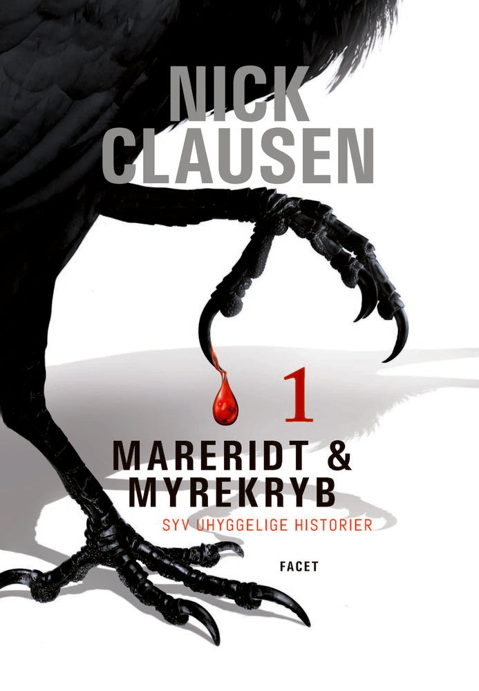 Mareridt & Myrekryb 1: Syv uhyggelige historier