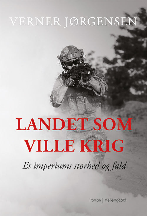 Landet som ville krig