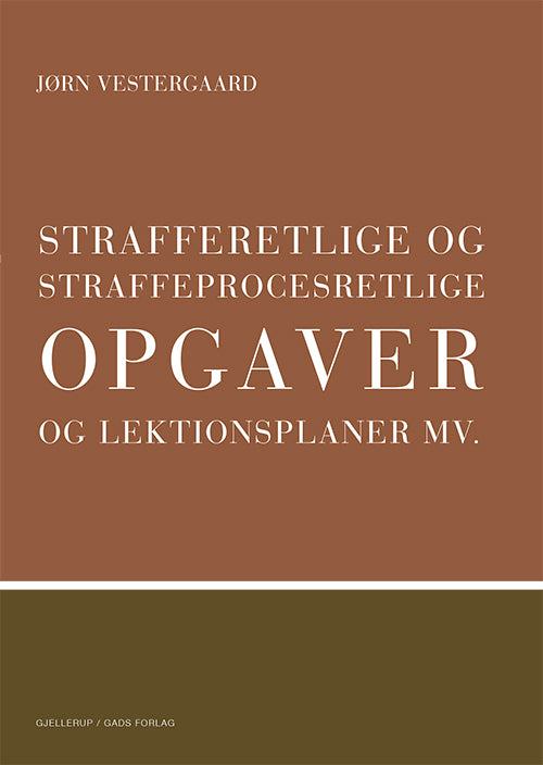 Strafferetlige og straffeprocesretlige opgaver og lektionsplaner, BB