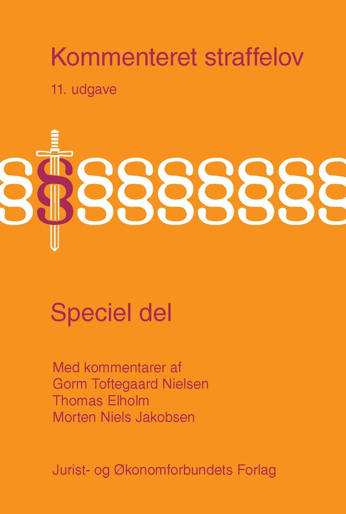 Kommenteret straffelov Speciel del