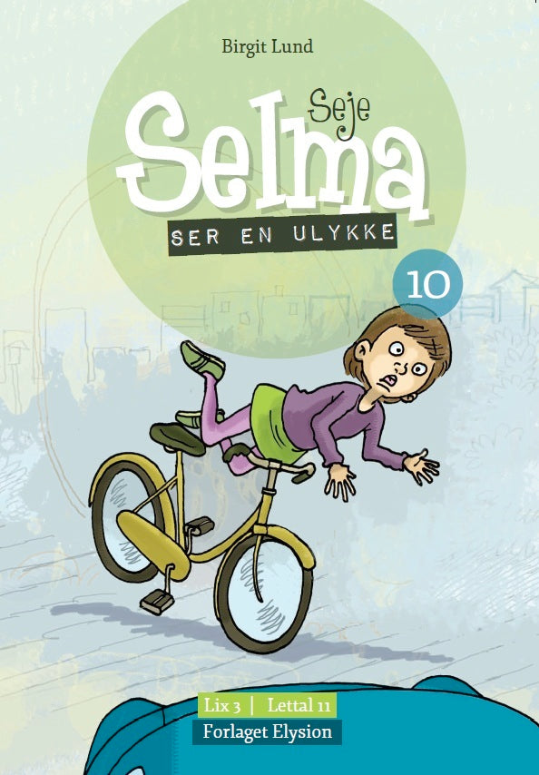 Seje Selma - ser en ulykke