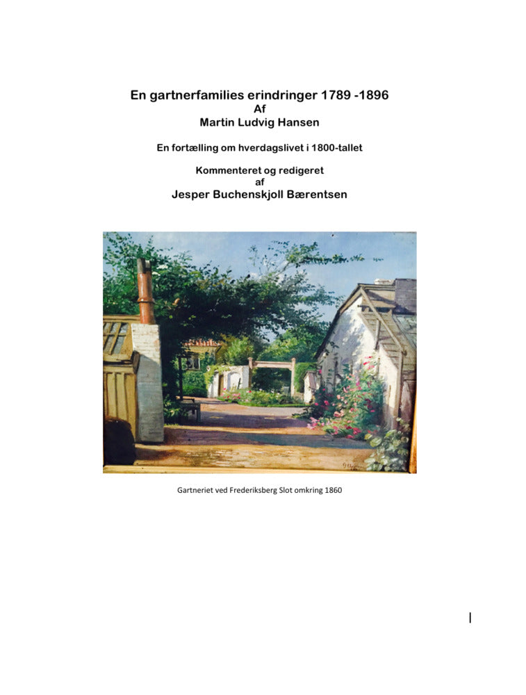 En gartnerfamilies erindringer 1789-1896