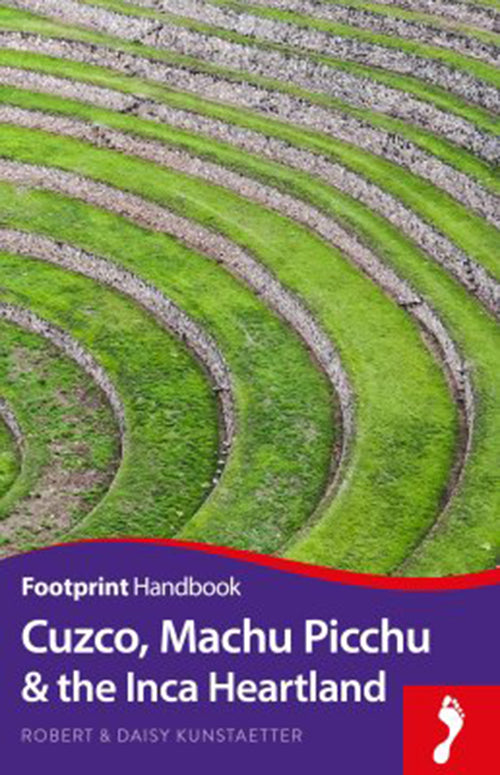Cuzco, Machu Picchu & the Inca Heartland