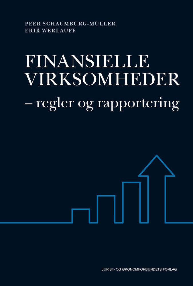 Finansielle virksomheder - regler og rapportering