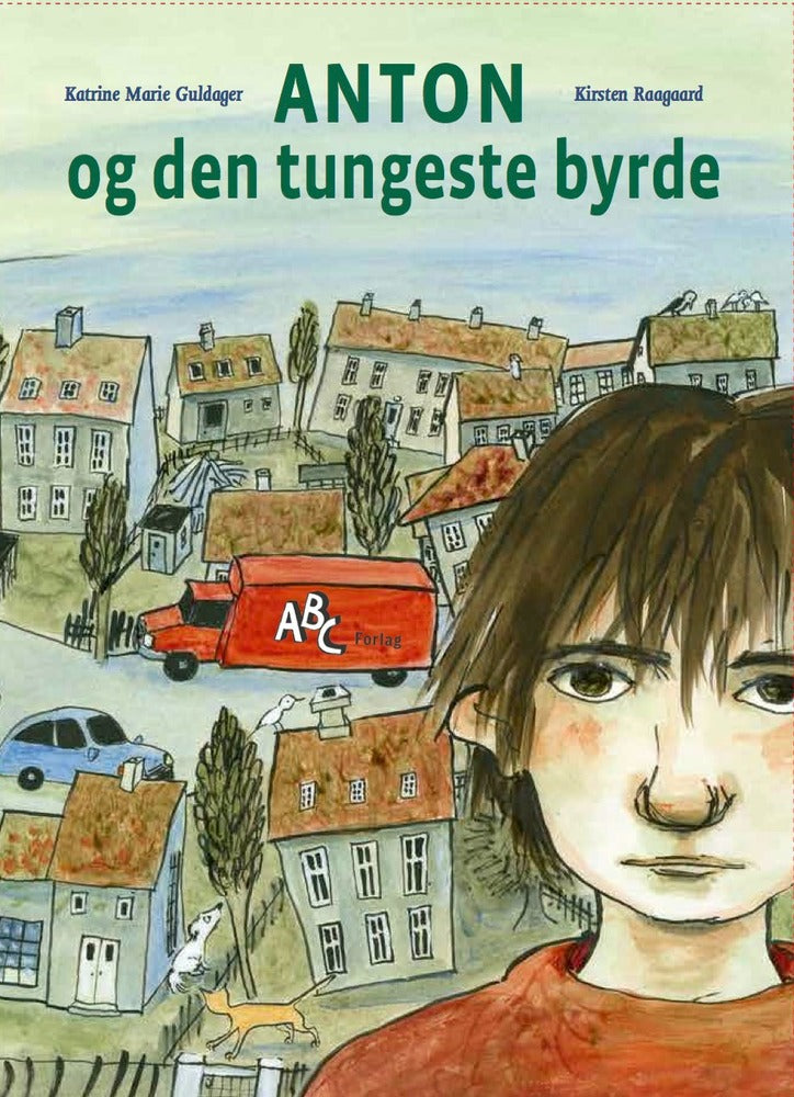 Anton og den tungeste byrde