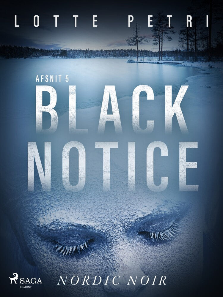 Black notice: Afsnit 5