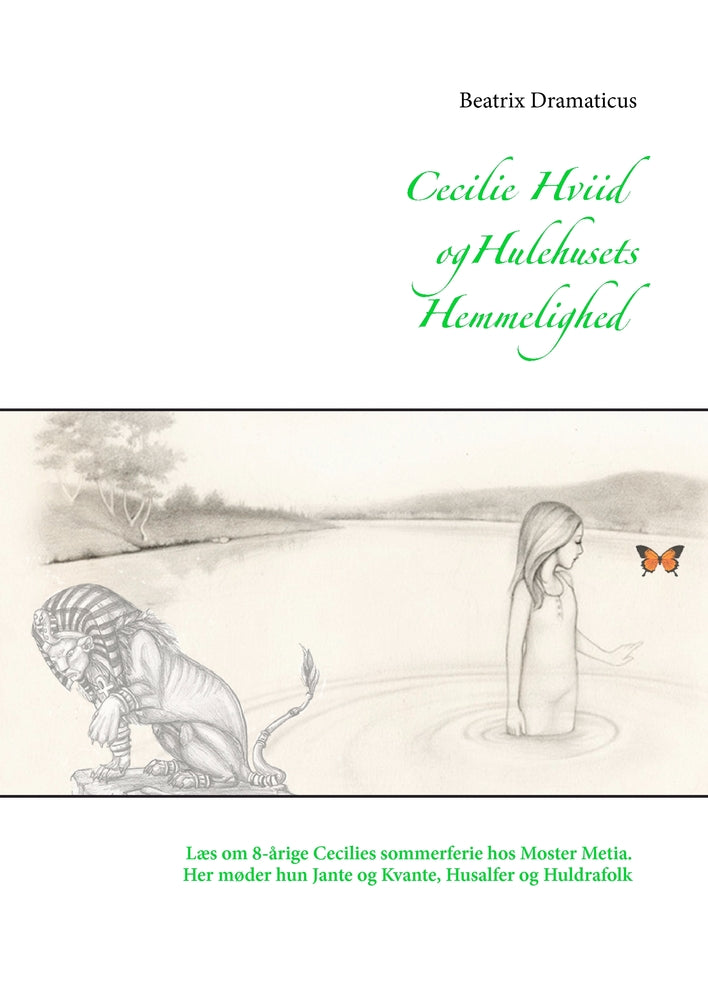 Cecilie Hviid og Hulehusets Hemmelighed