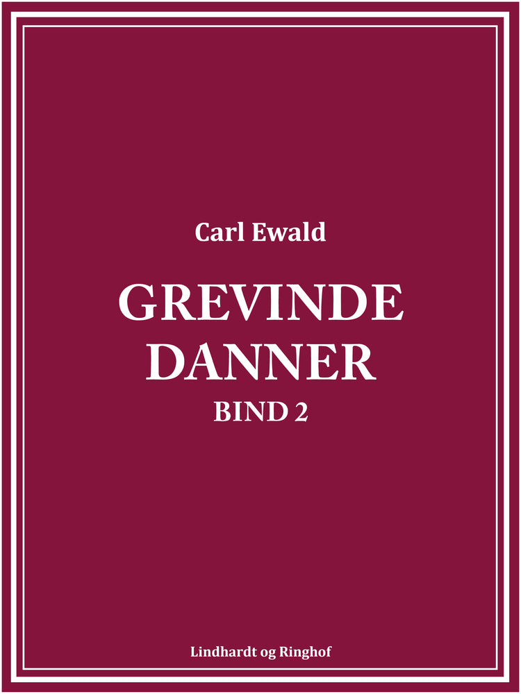 Grevinde Danner - bind 2