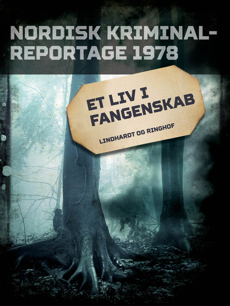Et liv i fangenskab