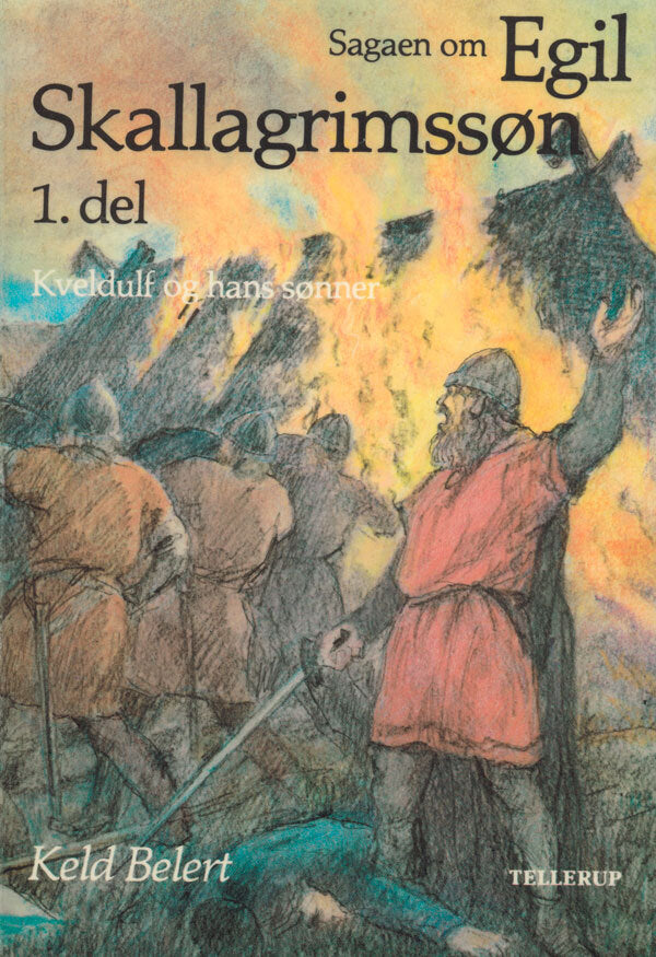 Sagaen om Egil Skallagrimssøn (1. del)