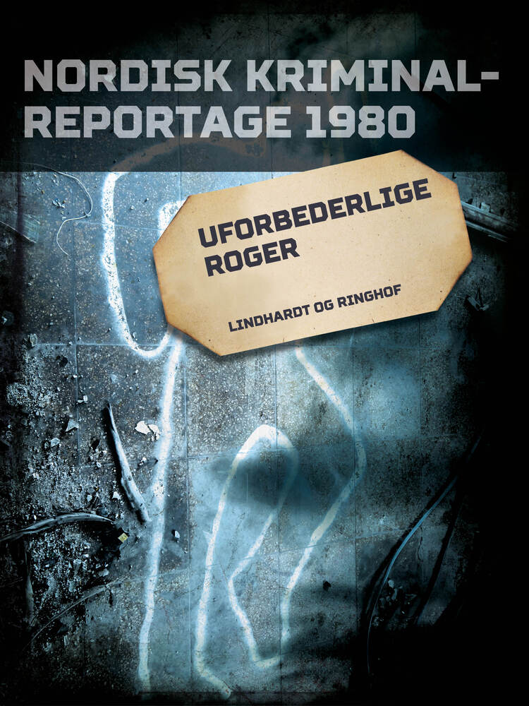 Uforbederlige Roger