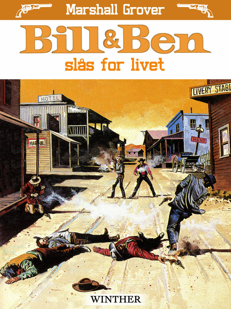 Bill og Ben slås for livet