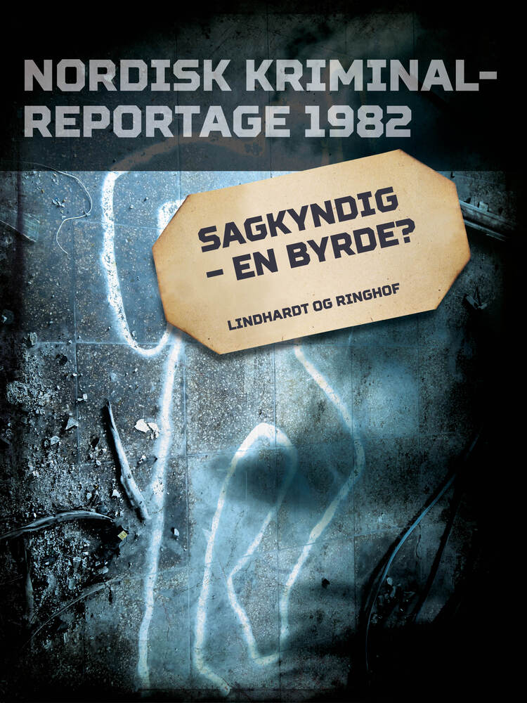 Sagkyndig - en byrde?