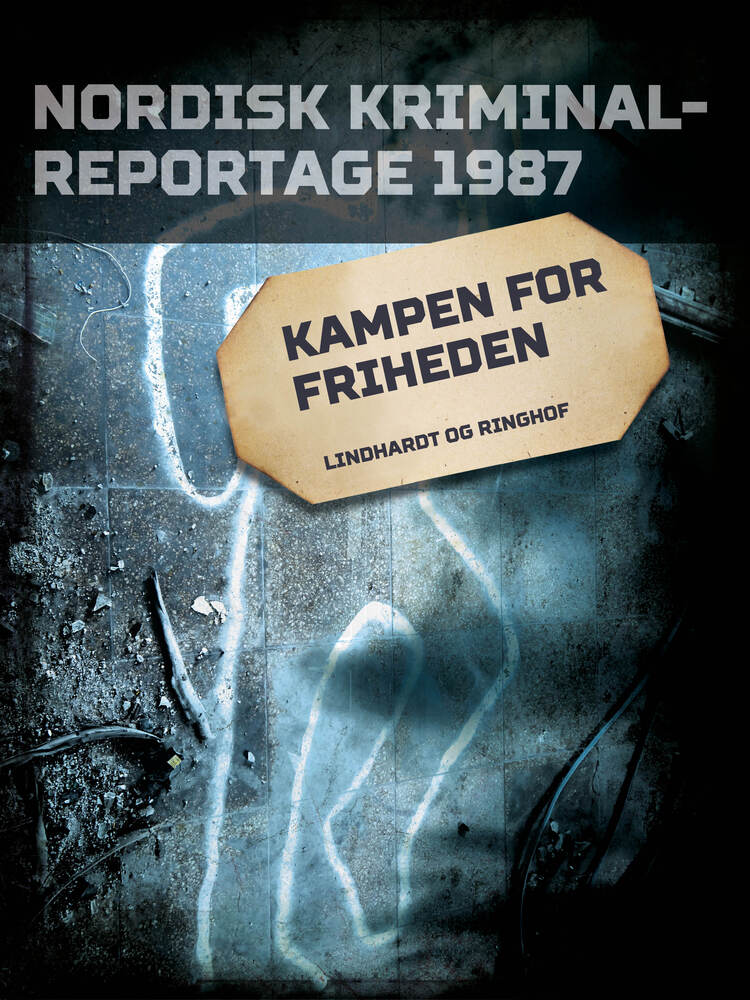 Kampen for friheden