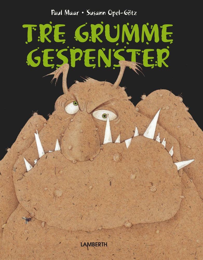 Tre grumme gespenster
