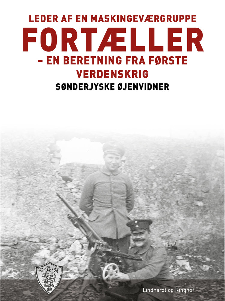 Leder af en maskingeværgruppe fortæller