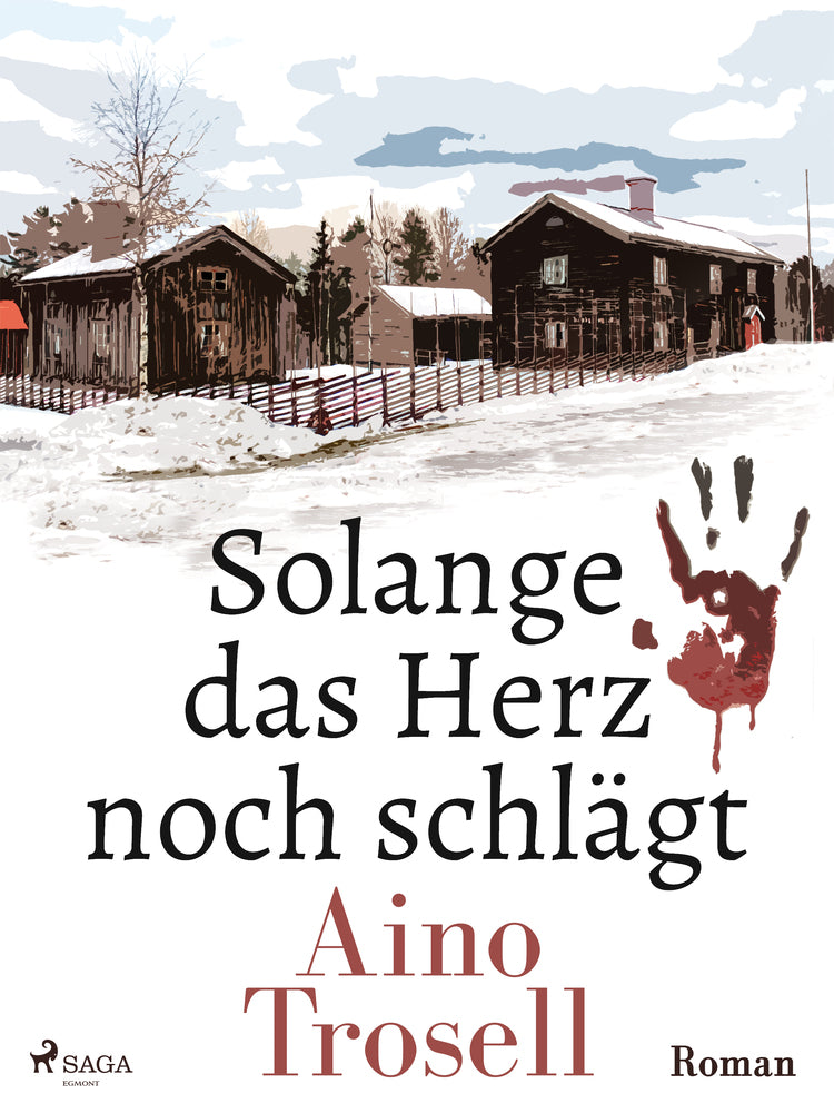 Solange das Herz noch schlägt