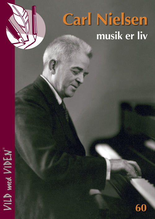 Carl Nielsen - musik er liv