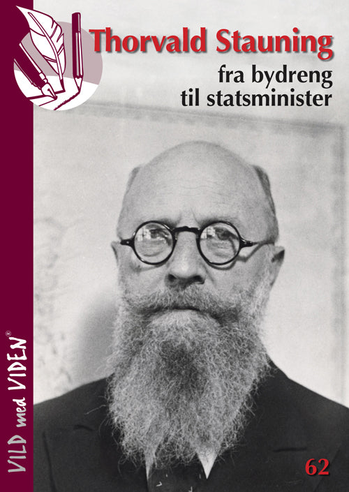 Thorvald Stauning - fra bydreng til statsminister