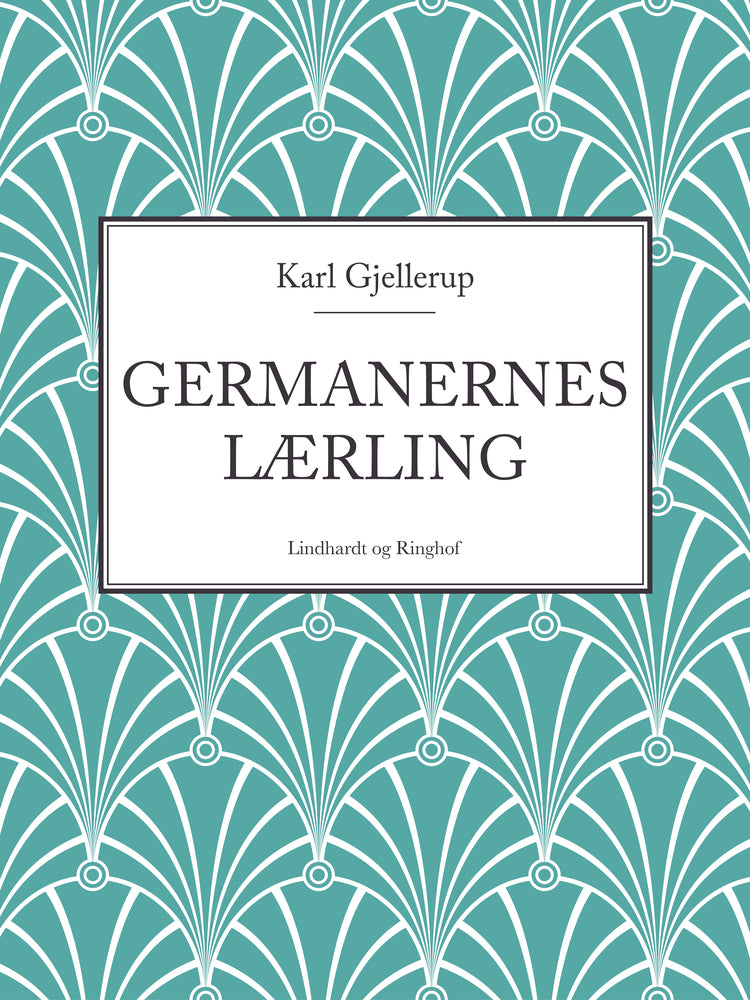 Germanernes lærling