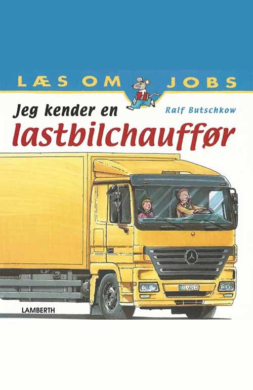 Jeg kender en lastbilchauffør