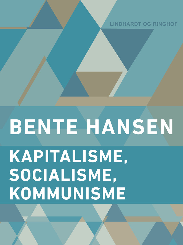 Kapitalisme, socialisme, kommunisme