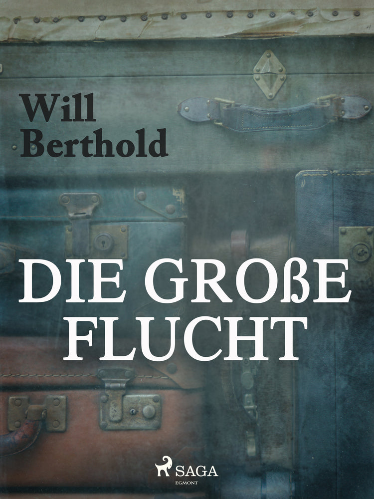 Die große Flucht