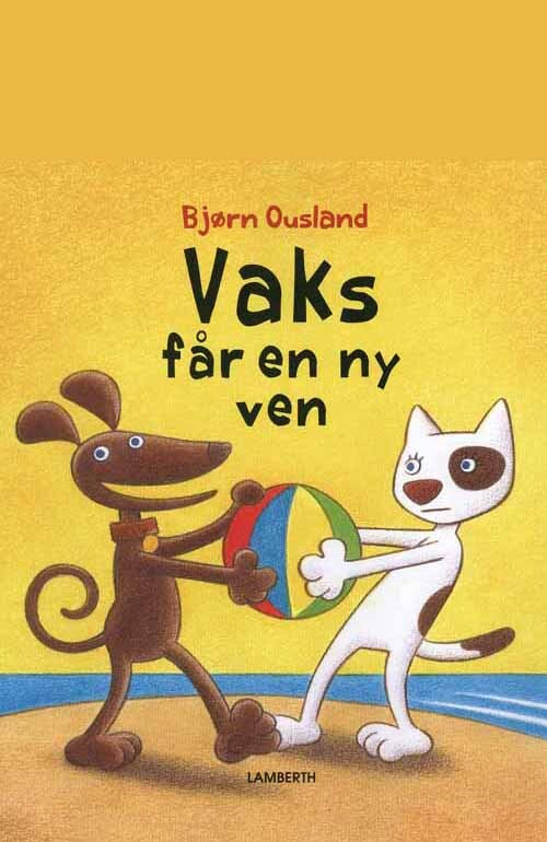 Vaks får en ny ven