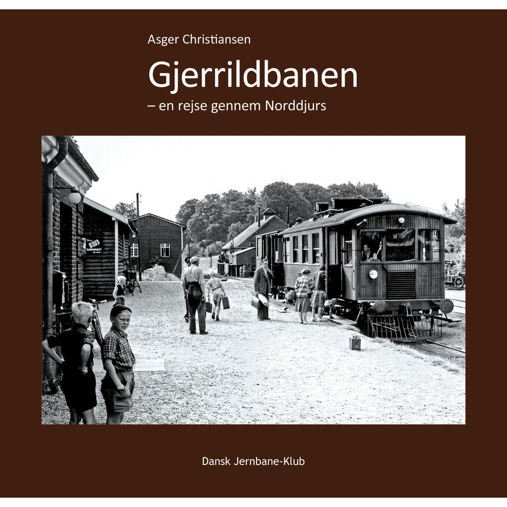Gjerrildbanen - en rejse gennem Norddjurs