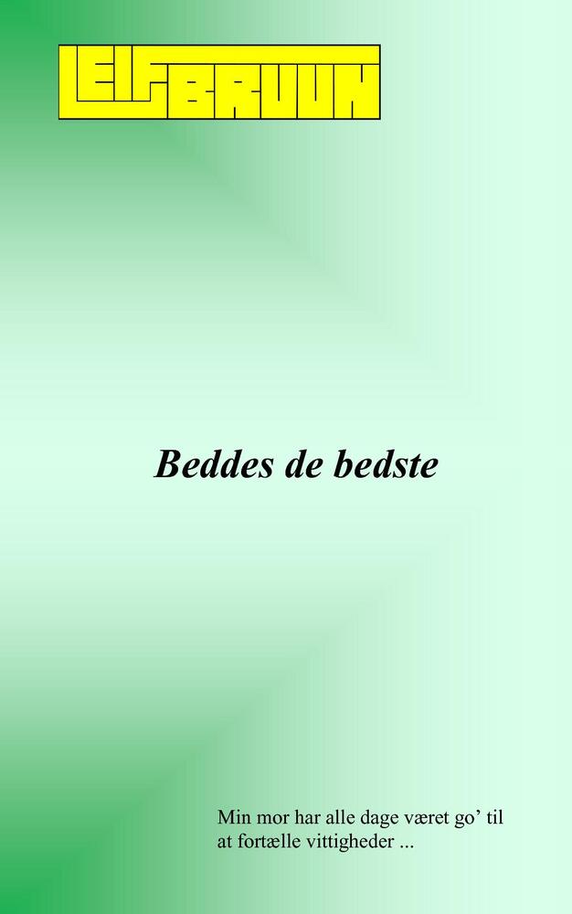 Beddes de bedste