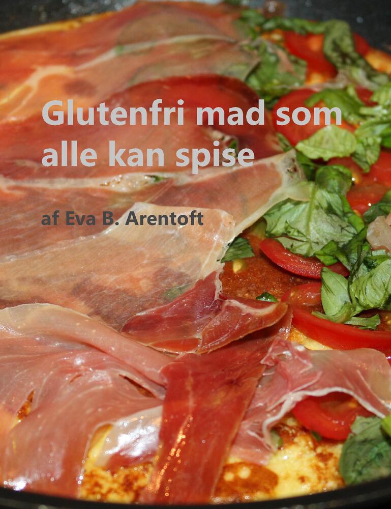 Glutenfri mad som alle kan spise
