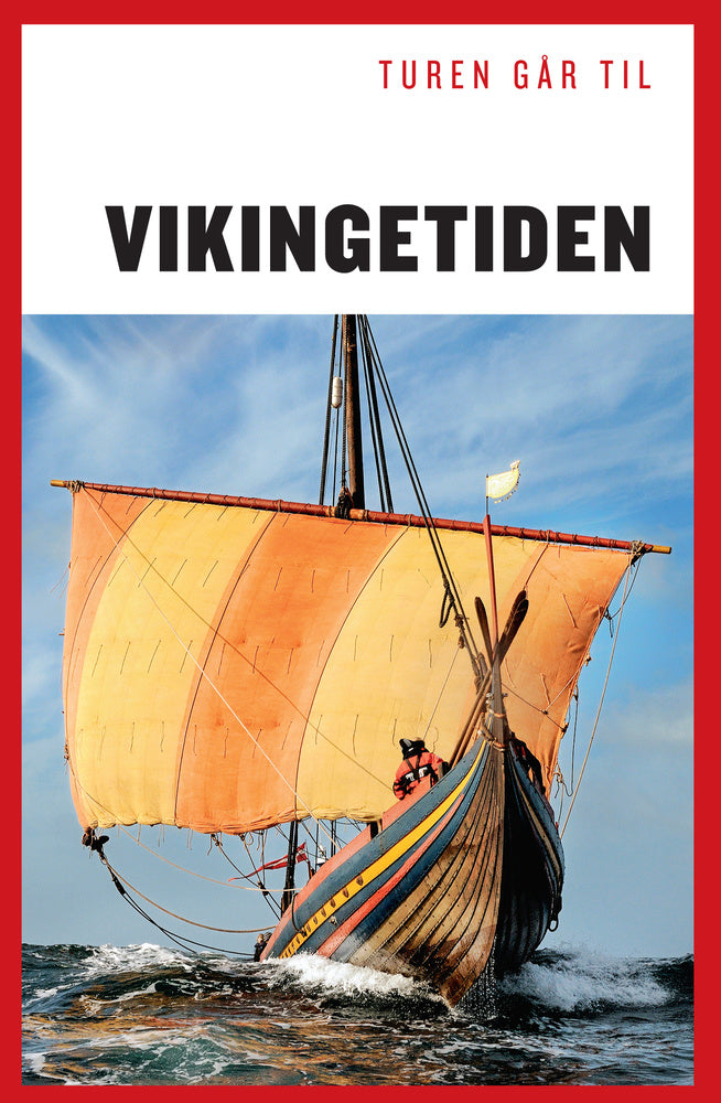 Turen går til Vikingetiden