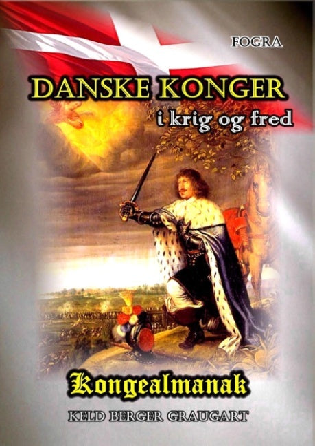 Danske Konger i krig og fred