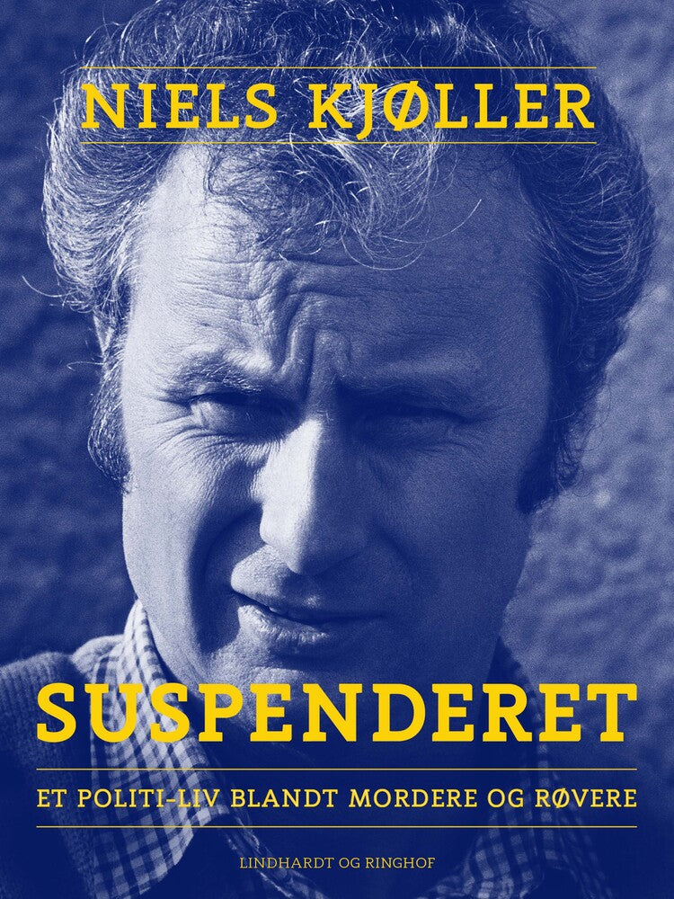 Suspenderet – et politi-liv blandt mordere og røvere