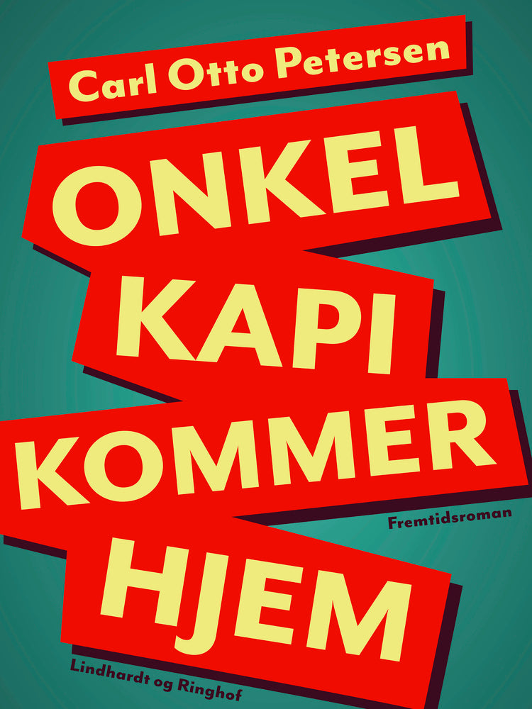 Onkel "Kapi" kommer hjem