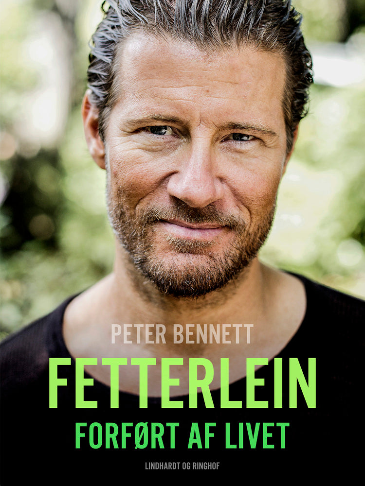 Fetterlein – forført af livet