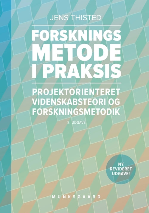 Forskningsmetode i praksis