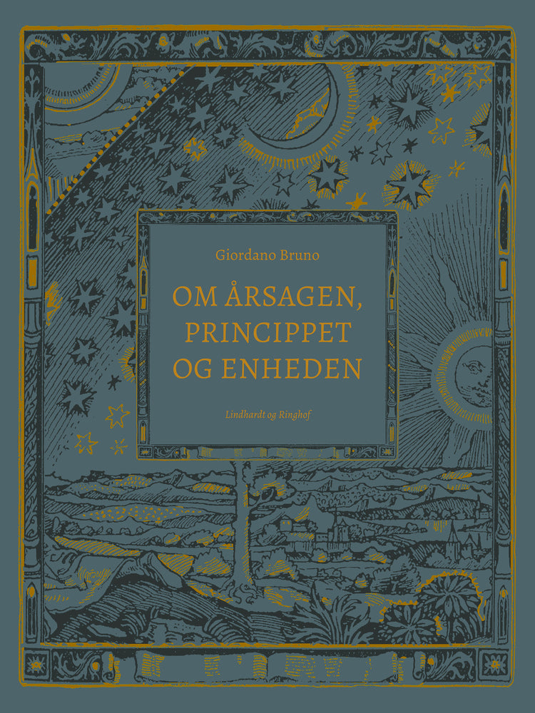 Om årsagen, princippet og enheden