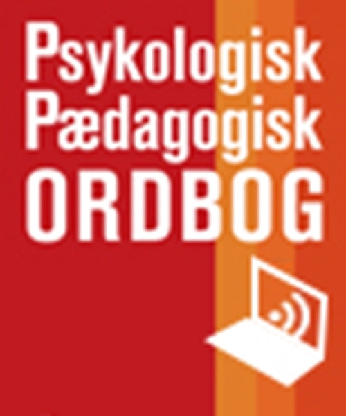 Psykologisk-Pædagogisk Ordbog Online