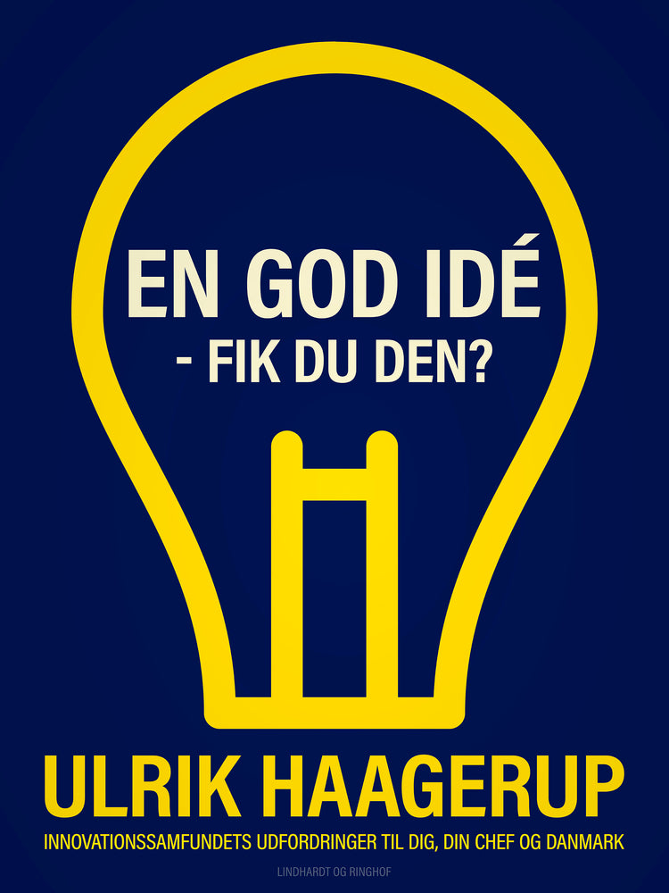 En god idé - fik du den?