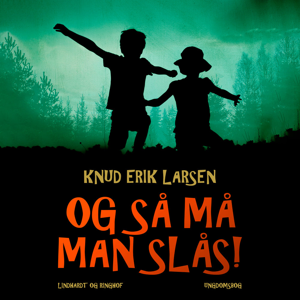 Og så må man slås!