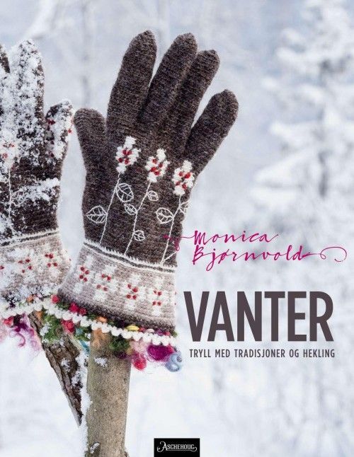 Vanter : tryll med hekling og tradisjoner
