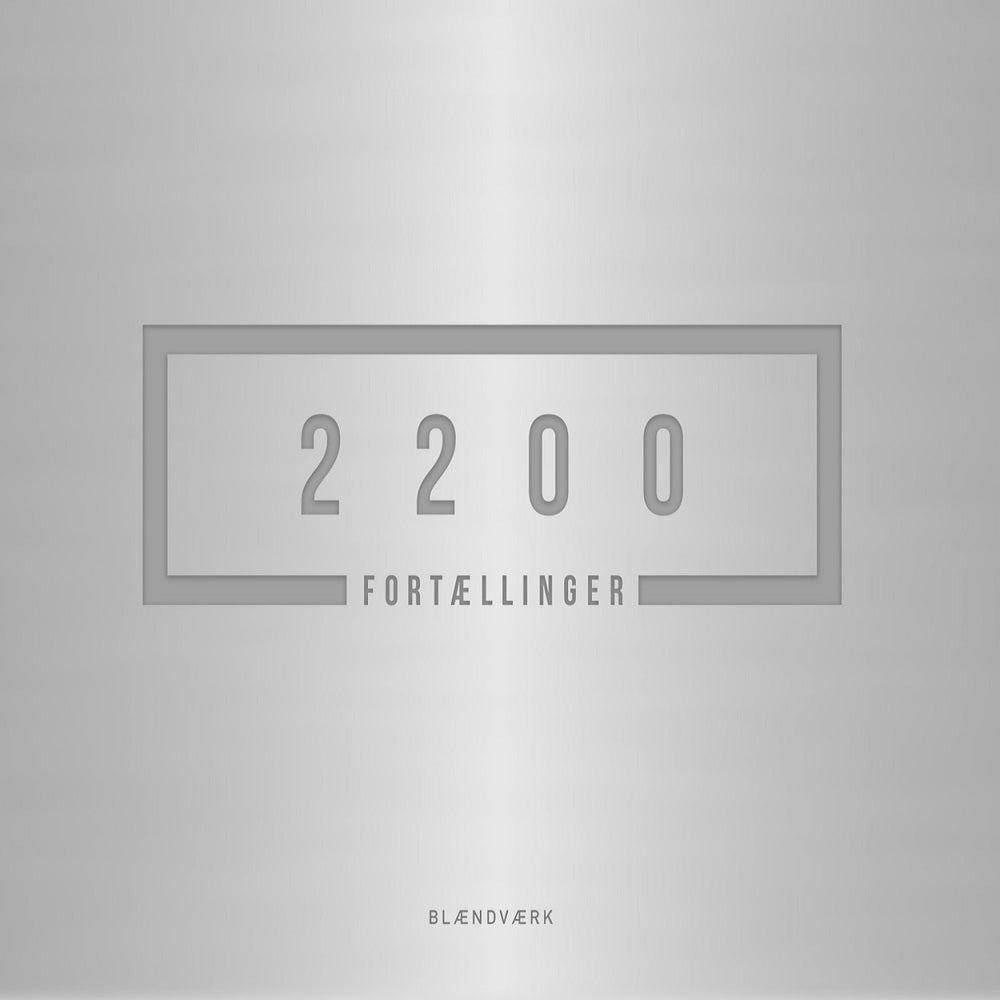 2200 FORTÆLLINGER