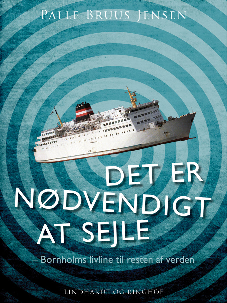 Det er nødvendigt at sejle