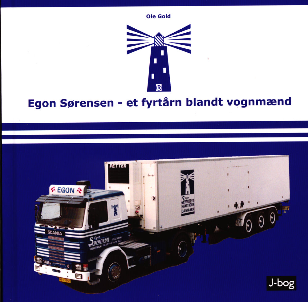 Egon Sørensen - et fyrtårn blandt vognmænd