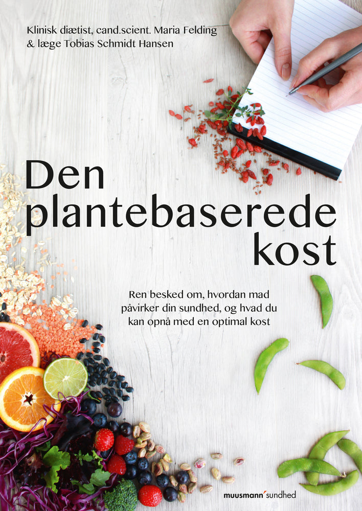 Den plantebaserede kost