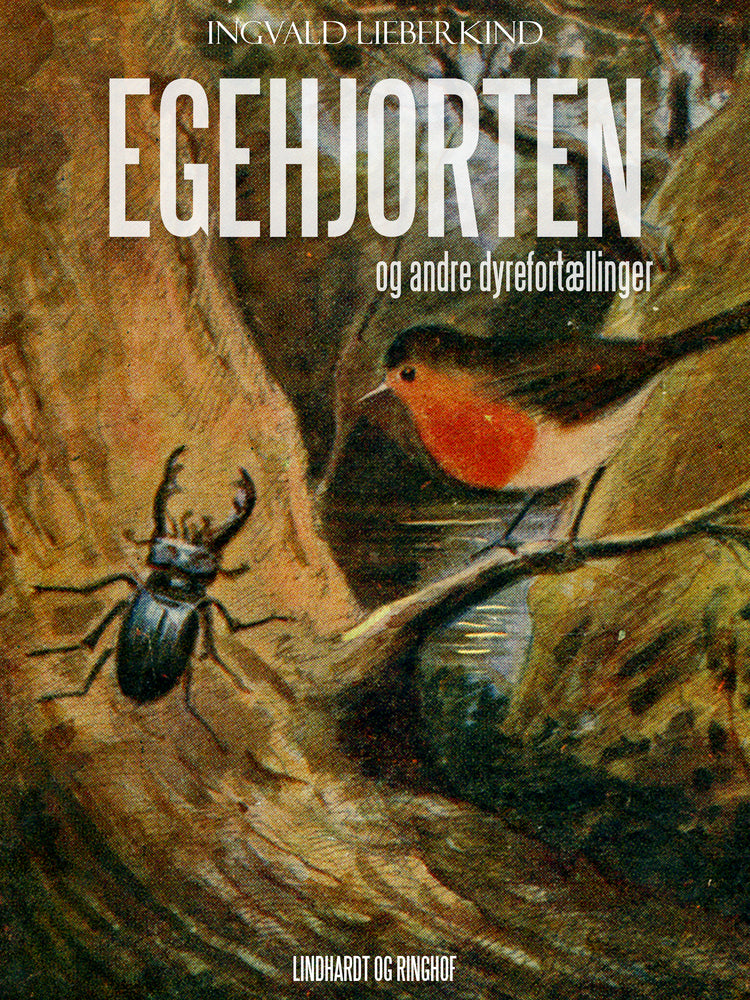 Egehjorten og andre dyrefortællinger